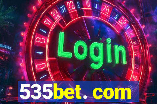 535bet. com